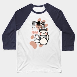 Smiles are free Baseball T-Shirt